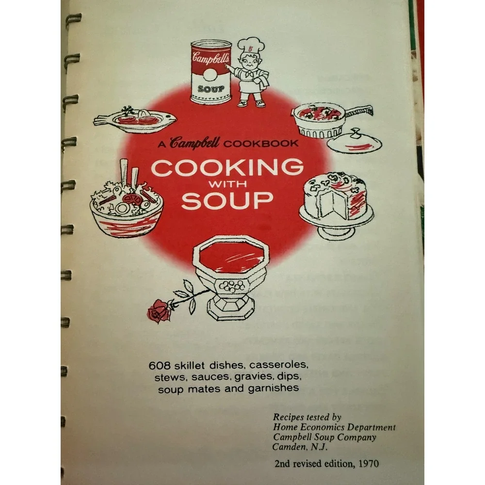 Vintage 1970 Campbell Cookbook Cooking with Soup 2nd Revised Edition Spiral
